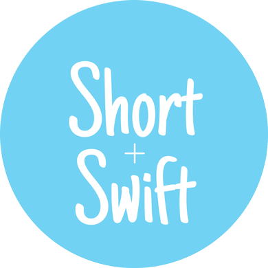 Short & Swift